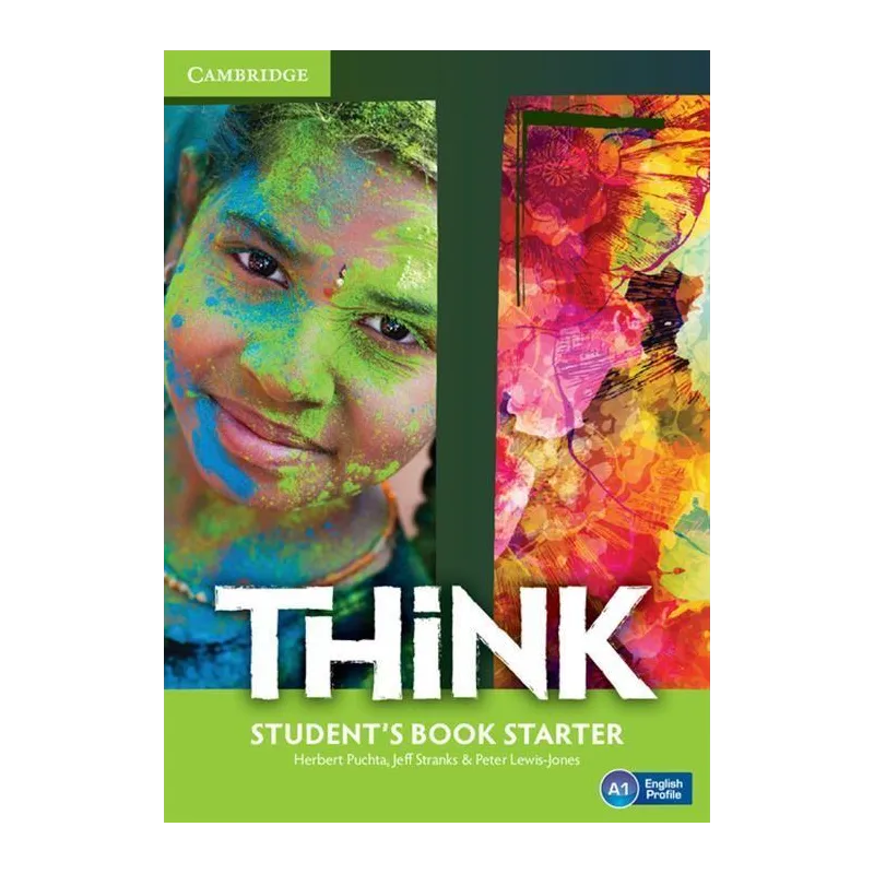 THINK STARTER STUDENTS BOOK Herbert Puchta, Jeff Stranks, Peter Lewis-Jones - Cambridge University Press
