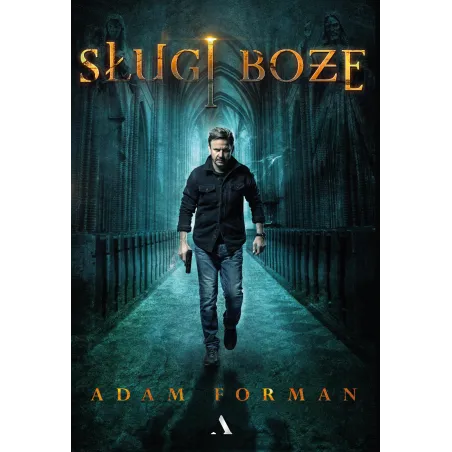SŁUGI BOŻE Adam Forman - Agora
