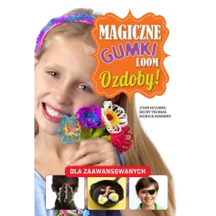 OZDOBY. MAGICZNE GUMKI LOOM - Wilga