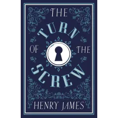 THE TURN OF THE SCREW