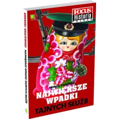 NAJWIĘKSZE WPADKI TAJNYCH SŁUŻB Andrzej Krajewski - G+J