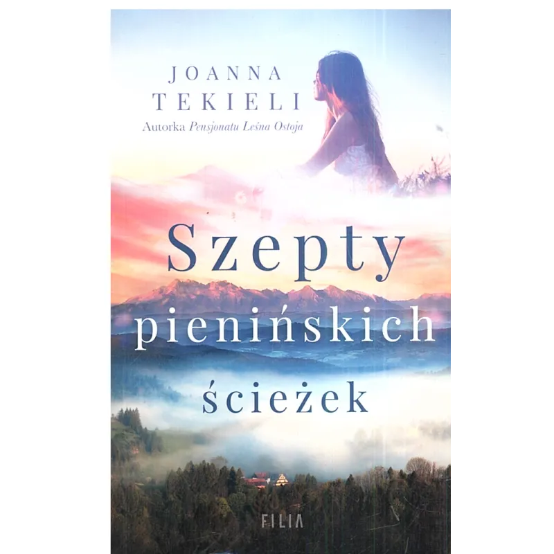 SZEPTY PIENIŃSKICH ŚCIEŻEK - Filia