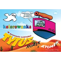 Tytus Romek i A\Tomek. Kolorowanka 1 Henryk Jerzy Chmielewski