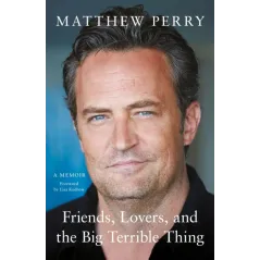 Friends Lovers and the Big Terrible Thing wer. angielska Matthew Perry