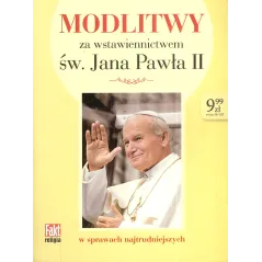 MODLITWY ZA WSTAWIENNICTWEM ŚW. JANA PAWŁA II - Ringier Axel Springer