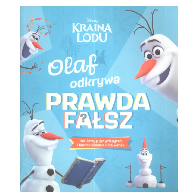 DISNEY KRAINA LODU OLAF ODKRYWA PRAWDA FAŁSZ - Olesiejuk