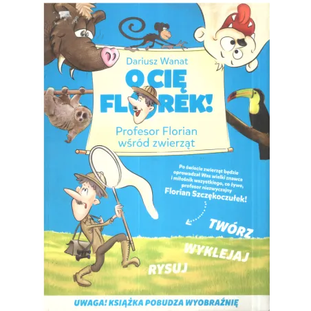 O Cię Florek!