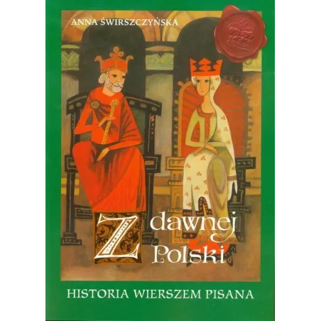 Z Dawnej Polski Historia Wierszem Pisana Anna Świrszczyńska