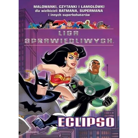 Liga Sprawiedliwych Eclipso Kolorowanka Liga Sprawiedliwych Eclipso Kolorowanka