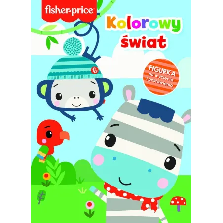 Fisher Price. Kolorowy Świat Fisher Price. Kolorowy Świat