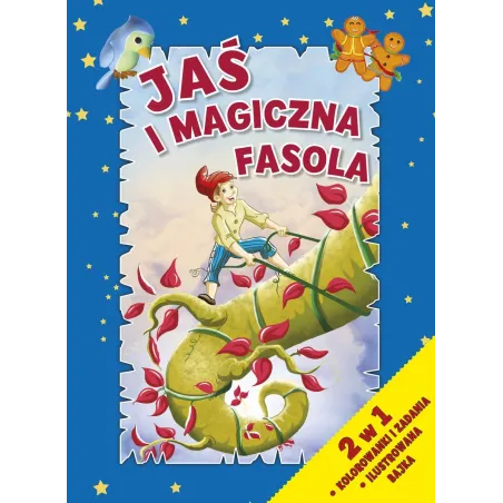 JAŚ I MAGICZNA FASOLA KOLOROWANKI I ZADANIA - Olesiejuk