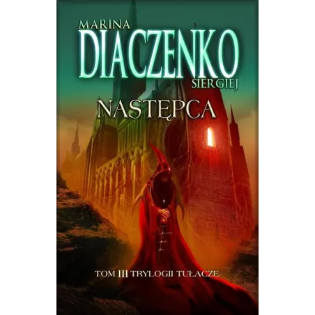 NASTĘPCA 3 Marina Diaczenko, Siergiej Diaczenko - Solaris