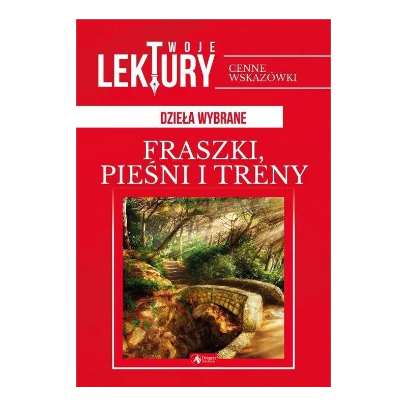 FRASZKI PIEŚNI TRENY Jan Kochanowski - Dragon