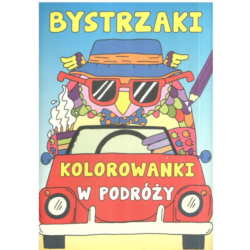 BYSTRZAKI. KOLOROWANKI W PODRÓŻY Jonny Marx - Olesiejuk