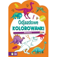DINOZAURY. ODJAZDOWE KOLOROWANKI Z NAKLEJKAMI - Zielona Sowa