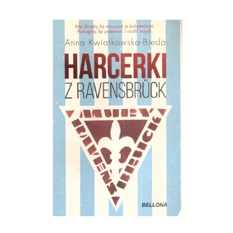HARCERKI Z RAVENSBURUCK - Bellona