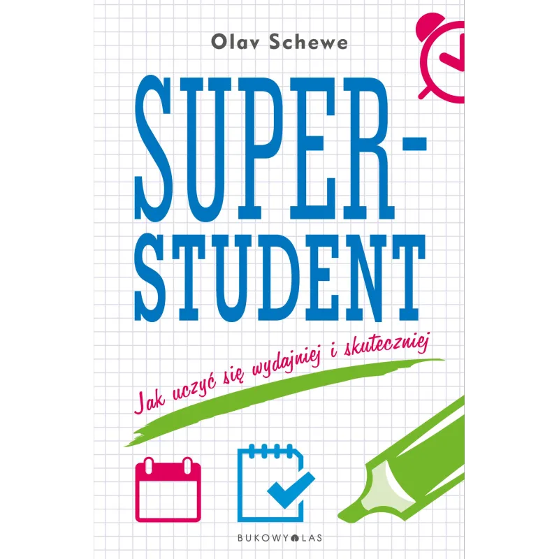 SUPERSTUDENT. JAK UCZYĆ SIĘ WYDAJNIEJ I SKUTECZNIEJ - Bukowy las