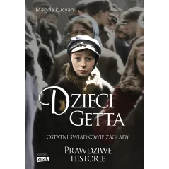 DZIECI GETTA Magda Łucyan - Znak Horyzont