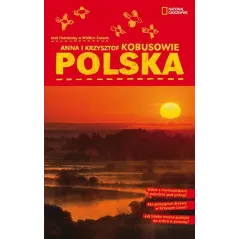 POLSKA. MALI PODRÓŻNICY W WIELKIM ŚWIECIE Anna i Krzysztof Kobusowie