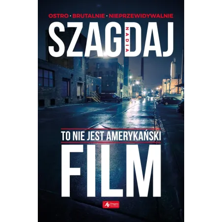 TO NIE JEST AMERYKAŃSKI FILM - Dragon