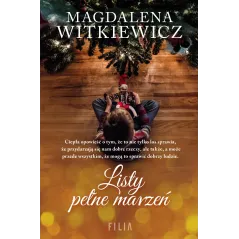 LISTY PEŁNE MARZEŃ Magdalena Witkiewicz - Filia