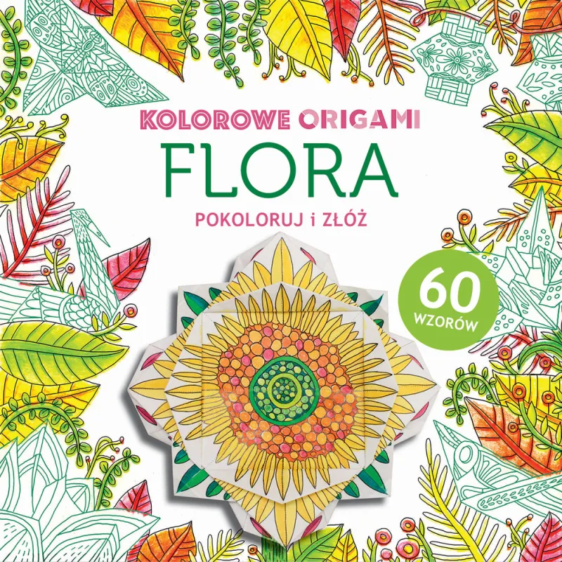 FLORA KOLOROWANKA Z ORIGAMI - Buchmann