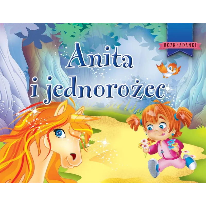 ANITA I JEDNOROŻEC ROZKŁADANKI - Olesiejuk