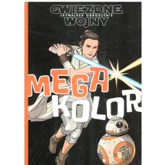 GWIEZDNE WOJNY MEGA KOLOR - Olesiejuk