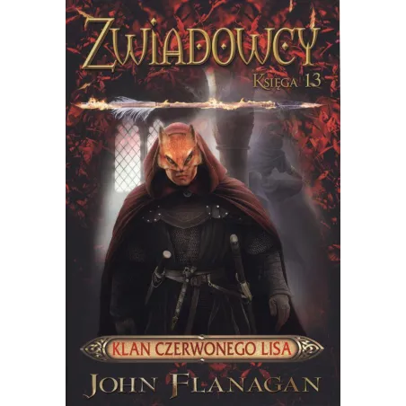 KLAN CZERWONEGO LISA ZWIADOWCY John Flanagan - Jaguar