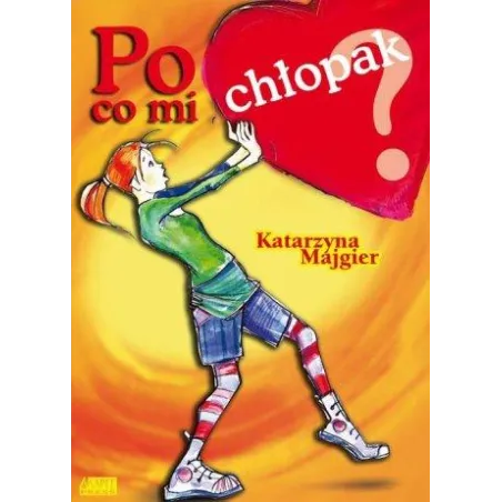 Po Co Mi Chłopak?