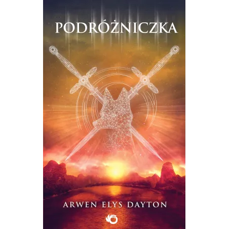 PODRÓŻNICZKA POSZUKIWACZKA 2 Arwen Elys Dayton - Uroboros
