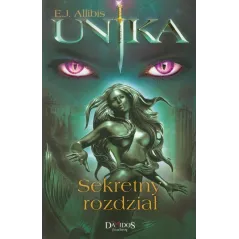 UNIKA. SEKRETNY ROZDZIAŁ 3 E.J. Allibis - Damidos