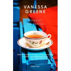 POWRÓT NA PAROS Vanessa Greene - Świat Książki