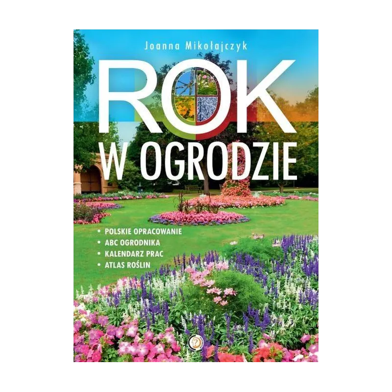 ROK W OGRODZIE Joanna Mikołajczyk - SBM