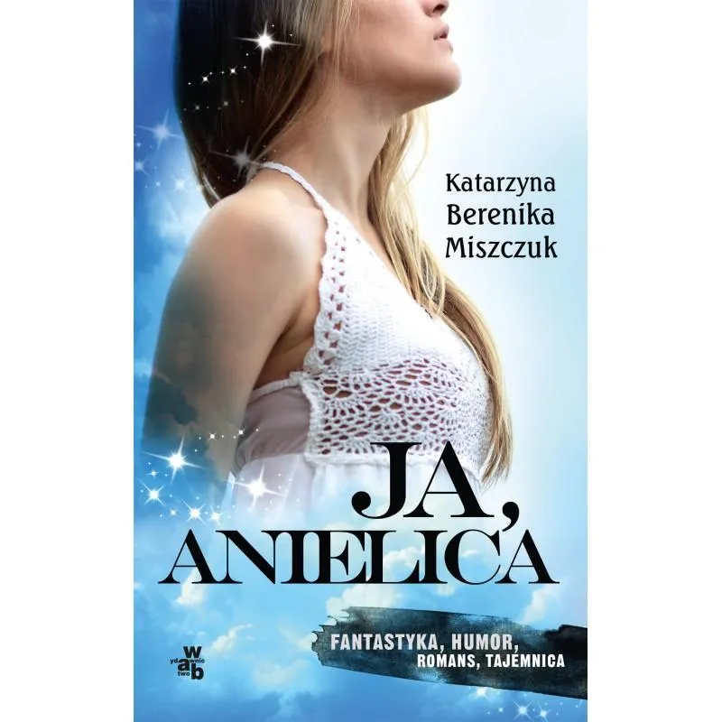 JA, ANIELICA Katarzyna Berenika Miszczuk - WAB