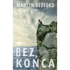 BEZ KOŃCA Martyn Bedford - Ya!