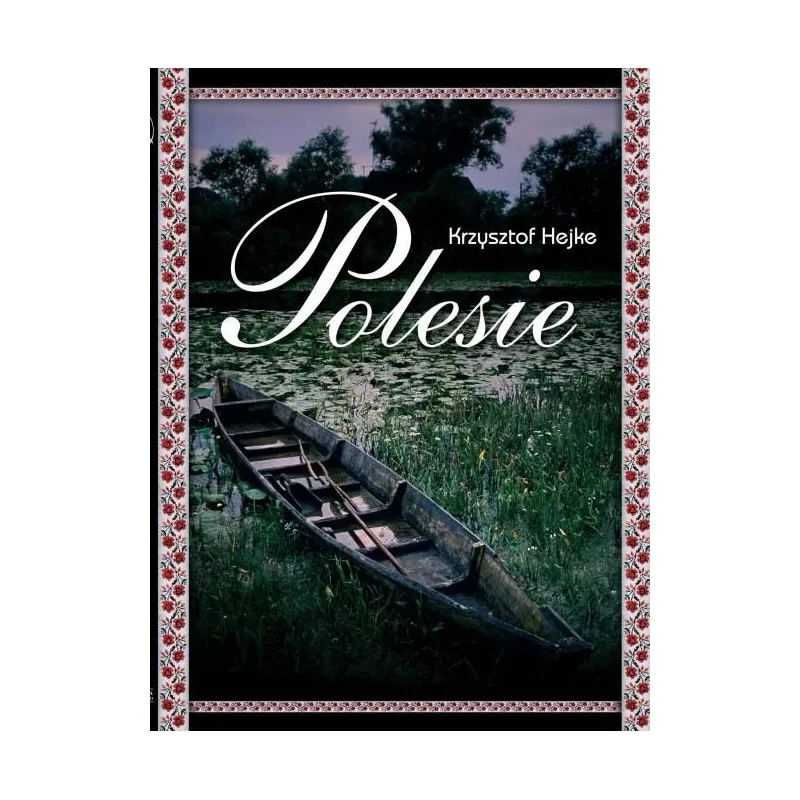 POLESIE Krzysztof Hejke - Zysk i S-ka