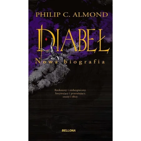 DIABEŁ. NOWA BIOGRAFIA Philip Almond - Bellona