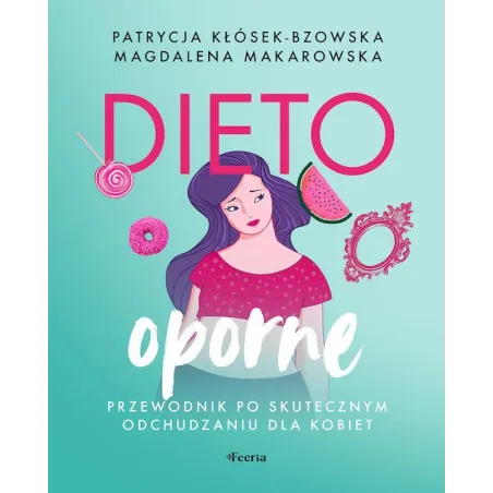 Patrycja Kłósek-Bzowska,Magdalena Makarowska