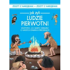 JAK ŻYLI LUDZIE PIERWOTNI - Dragon