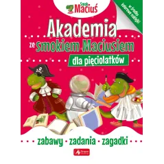 AKADEMIA ZE SMOKIEM MACIUSIEM DLA PIĘCIOLATKÓW - Dragon