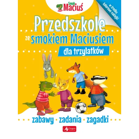 PRZEDSZKOLE ZE SMOKIEM MACIUSIEM DLA TRZYLATKÓW - Dragon
