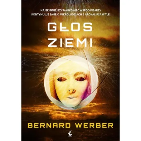 GŁOS ZIEMI Bernard Werber - Sonia Draga