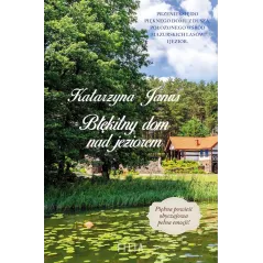 BŁĘKITNY DOM NAD JEZIOREM Katarzyna Janus - Filia