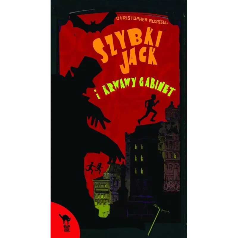 SZYBKI JACK I KRWAWY GABINET Christopher Russell - WAB