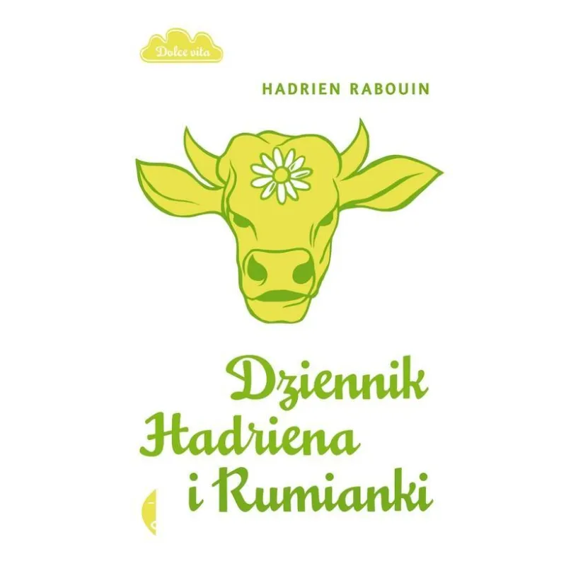 DZIENNIK HADRIENA I RUMIANKI Rabouin Hadrien - Czarne