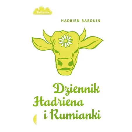 Dziennik Hadriena I Rumianki Dziennik Hadriena I Rumianki