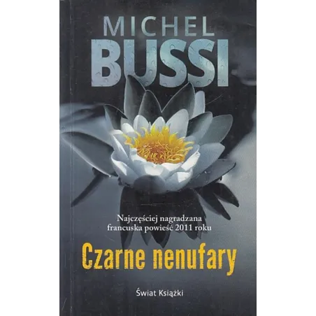 CZARNE NENUFARY Michel Bussi