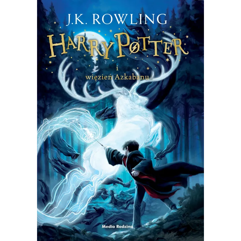HARRY POTTER I WIĘZIEŃ AZKABANU J. K. Rowling - Media Rodzina