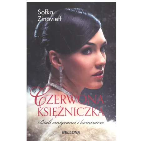 CZERWONA KSIĘŻNICZKA Sofka Zinovieff - Bellona